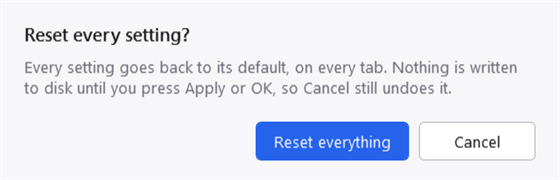 A confirmation dialogue asking whether to reset every setting